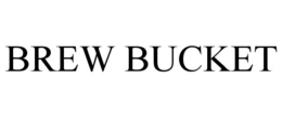 BREW BUCKET trademark