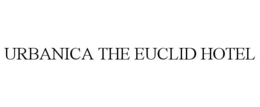 URBANICA THE EUCLID HOTEL trademark