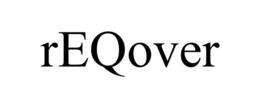 REQOVER trademark