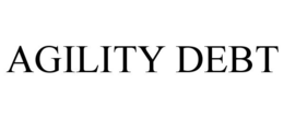 AGILITY DEBT trademark