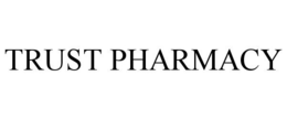 TRUST PHARMACY trademark