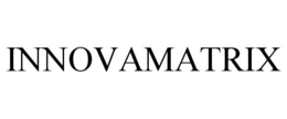 INNOVAMATRIX trademark