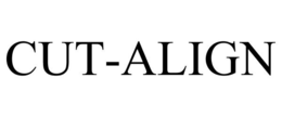 CUT-ALIGN trademark