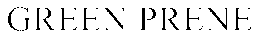 GREEN PRENE trademark