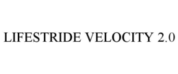 LIFESTRIDE VELOCITY 2.0 trademark