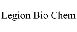 LEGION BIO CHEM trademark