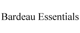 BARDEAU ESSENTIALS trademark