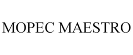 MOPEC MAESTRO trademark