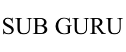 SUB GURU trademark