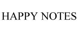 HAPPY NOTES trademark