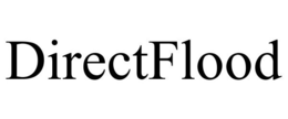DIRECTFLOOD trademark
