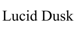 LUCID DUSK trademark