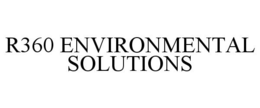 R360 ENVIRONMENTAL SOLUTIONS trademark