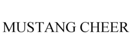 MUSTANG CHEER trademark