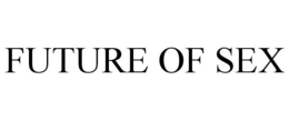 FUTURE OF SEX trademark