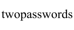 TWOPASSWORDS trademark