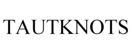 TAUTKNOTS trademark