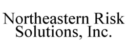 NORTHEASTERN RISK SOLUTIONS, INC. trademark