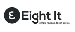 E EIGHT IT SIMPLE REVIEWS. TOUGH CRITICS trademark