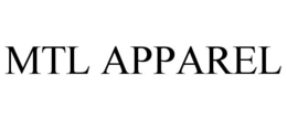 MTL APPAREL trademark