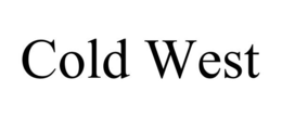 COLD WEST trademark