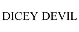 DICEY DEVIL trademark