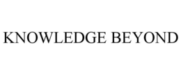 KNOWLEDGE BEYOND trademark