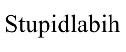 STUPIDLABIH trademark