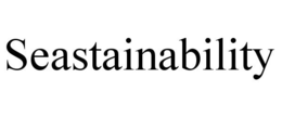 SEASTAINABILITY trademark