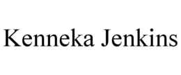 KENNEKA JENKINS trademark