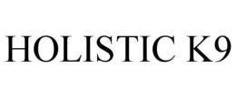 HOLISTIC K9 trademark