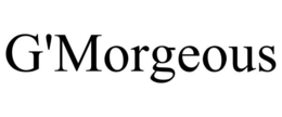 G'MORGEOUS trademark