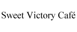 SWEET VICTORY CAFÉ trademark