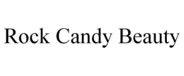 ROCK CANDY BEAUTY trademark