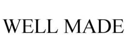 WELL MADE trademark