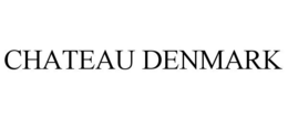 CHATEAU DENMARK trademark