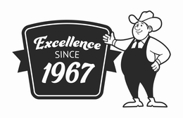 EXCELLENCE SINCE 1967 trademark
