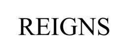 REIGNS trademark