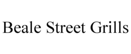 BEALE STREET GRILLS trademark