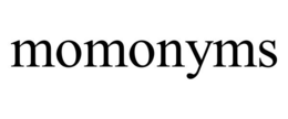 MOMONYMS trademark