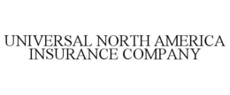 UNIVERSAL NORTH AMERICA INSURANCE COMPANY trademark