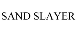 SAND SLAYER trademark