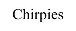CHIRPIES trademark