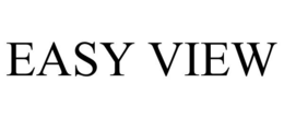 EASY VIEW trademark