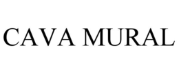CAVA MURAL trademark