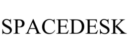 SPACEDESK trademark