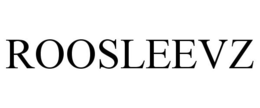 ROOSLEEVZ trademark