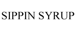 SIPPIN SYRUP trademark