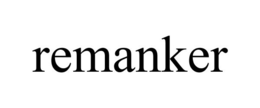 REMANKER trademark