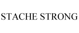 STACHE STRONG trademark
